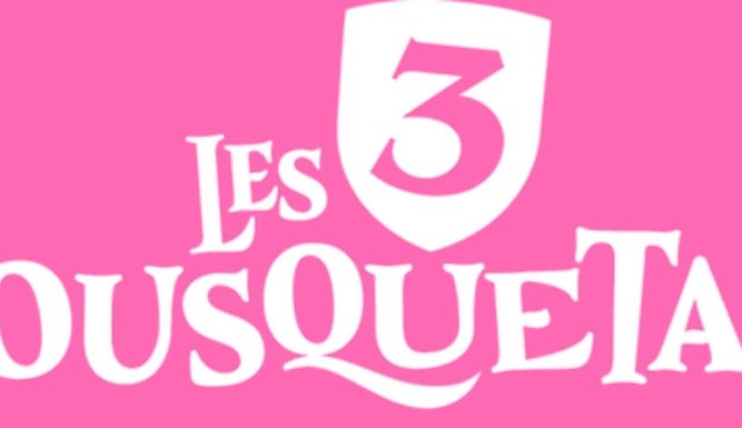 Les 3 Mousquetaires