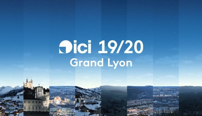 ICI 19/20 - Grand Lyon